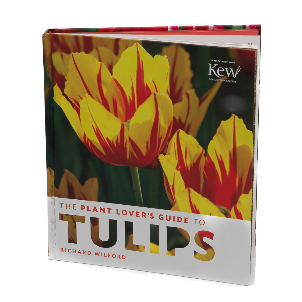 The Plant Lover's Guide to Tulips by Richard Wilford